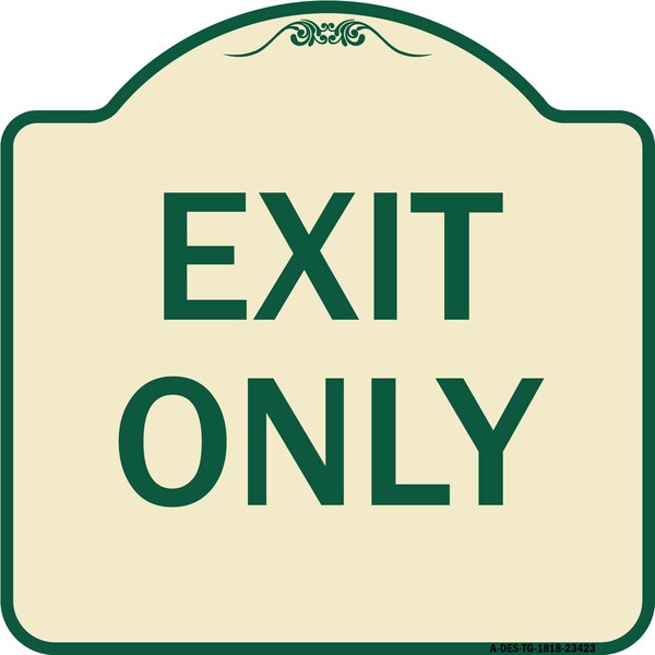 Parking Lot Exit Only Heavy-Gauge Aluminum Architectural Sign, 18" L, 18" H, TG-1818-23423